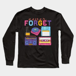 Never Forget distressed retro Design Long Sleeve T-Shirt